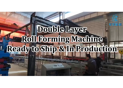 XINNUO Double Layer Roll Froming Machine is Ready